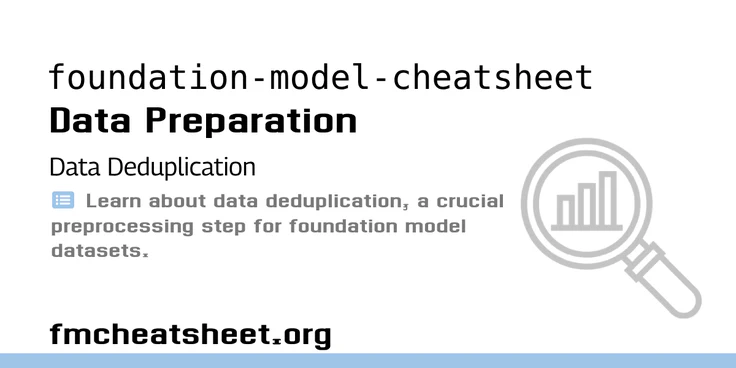 Data Deduplication Resources for Foundation Models